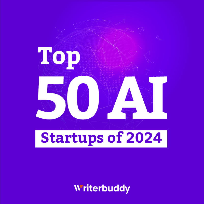 Cover Image for Top 50 AI Startups of 2024: A Deep Dive into the $53B Funded Innovations